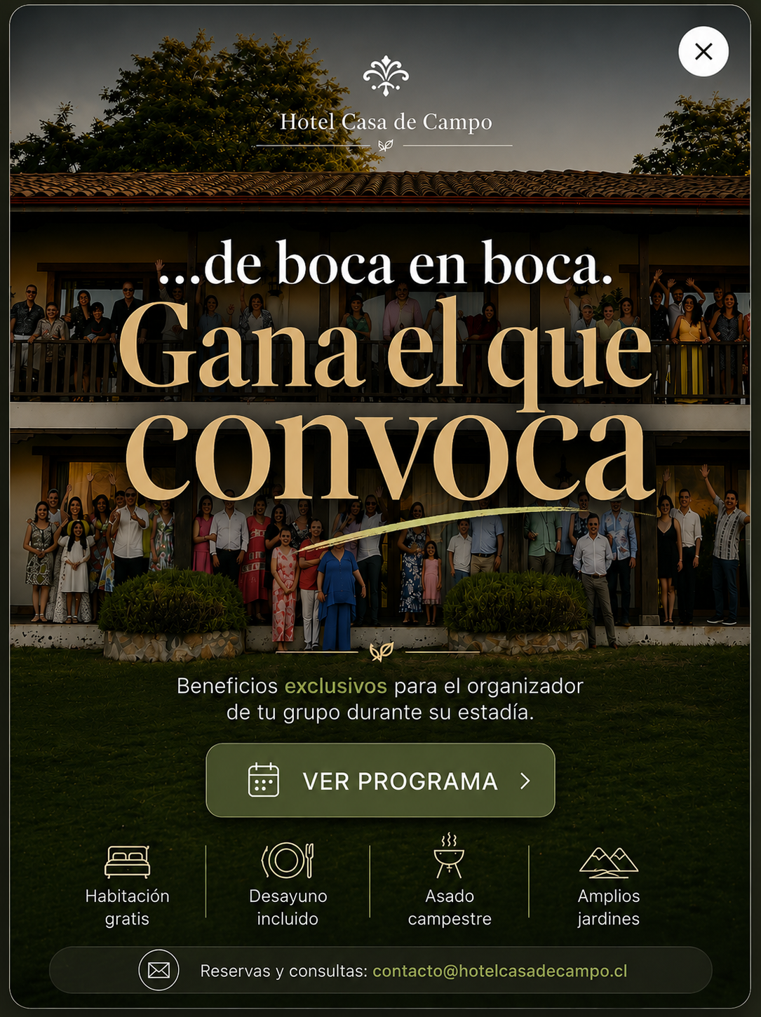 De boca en boca, gana el que convoca - Hotel Casa de Campo